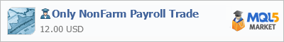 Купить эксперта Only NonFarm Payroll Trade в магазине систем алготрейдинга