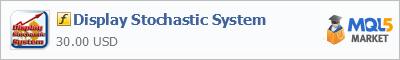 Купить индикатор Display Stochastic System в магазине систем алготрейдинга