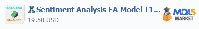 Купить эксперта Sentiment Analysis EA Model T1 Xtra в магазине систем алготрейдинга