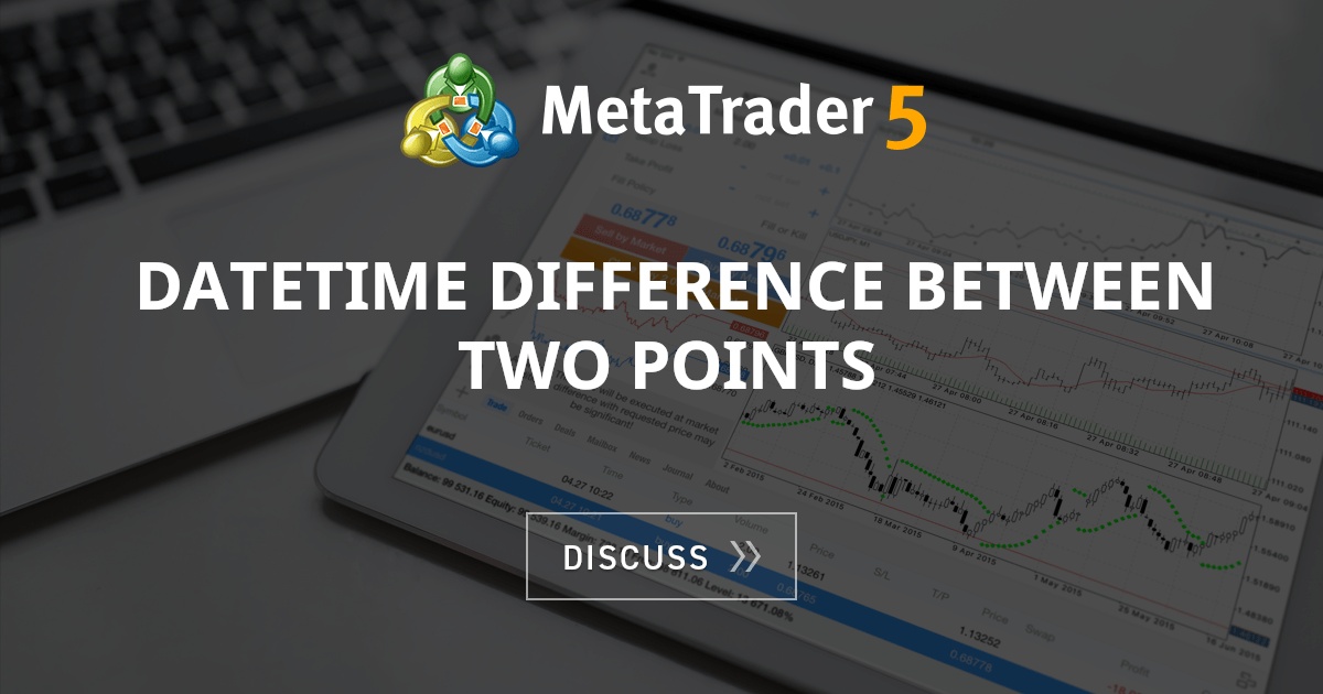datetime-difference-between-two-points-simulated-forex-trading-mql4