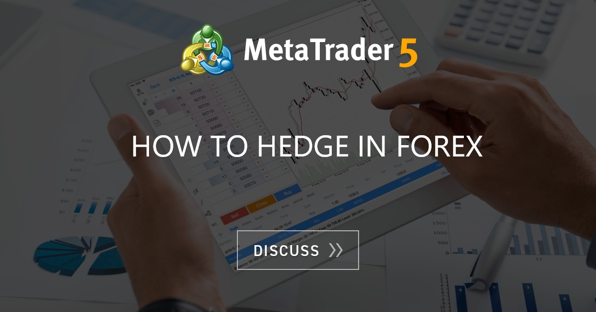 how to hedge forex trades