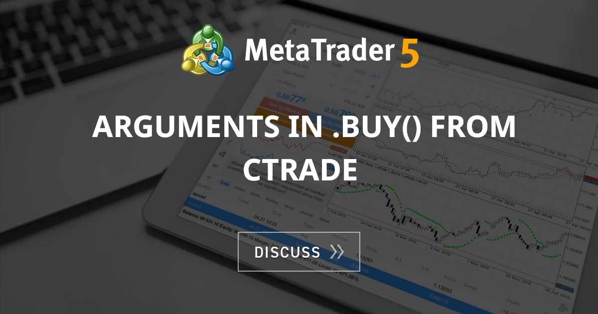 arguments in .Buy() from CTrade - Trading Signals ...