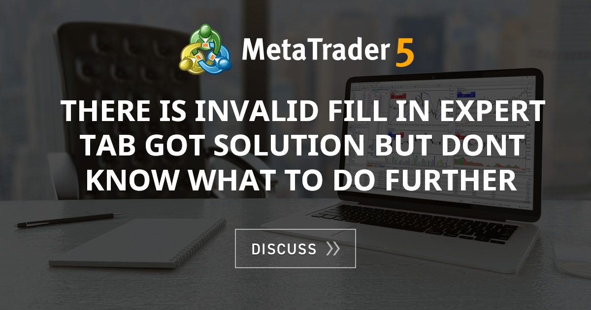 There is invalid fill in Expert Tab got solution but dont know what to ...