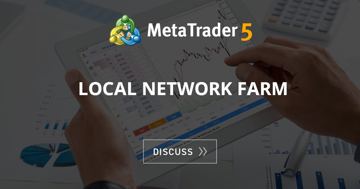 Local network farm demo account general mql5 programming forum