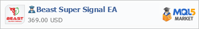 Buy Beast Super Signal EA Expert Advisor in the store selling algo trading systems