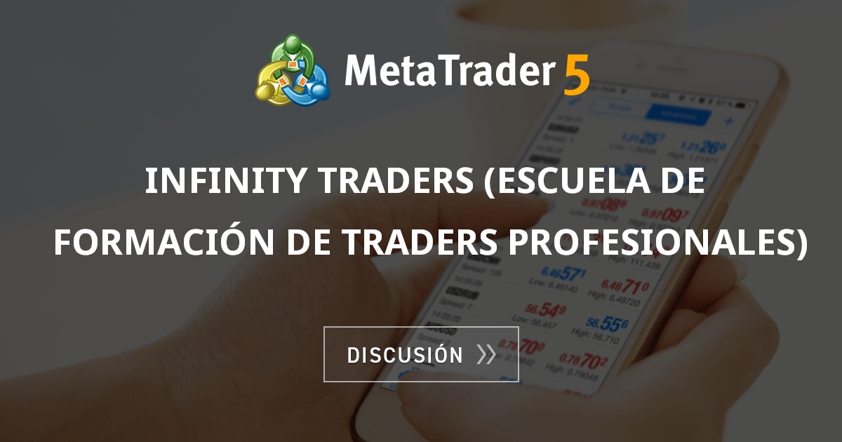 INFINITY TRADERS (escuela de formación de TRADERS PROFESIONALES ...