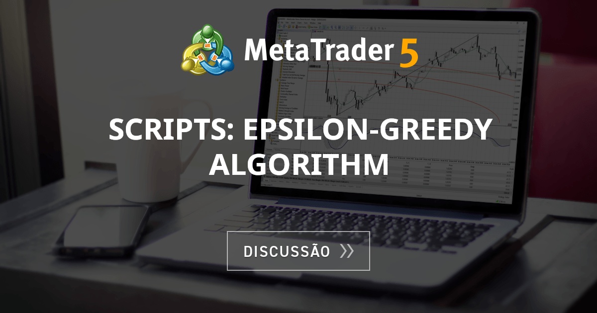 Scripts: Epsilon-Greedy Algorithm - Artigos, comentários da Biblioteca ...