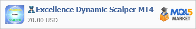 Купить эксперта Excellence Dynamic Scalper MT4 в магазине систем алготрейдинга